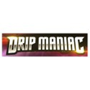 Drip Maniac